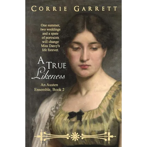 A True Likeness: A Pride and Prejudice Variation