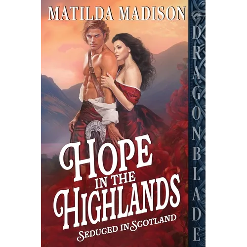 Hope in the Highlands: A Scottish Historical Romance