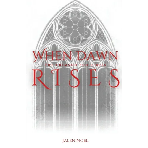 When Dawn Rises