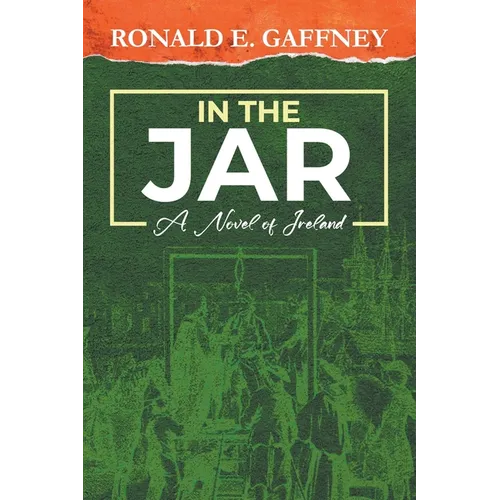 In the Jar: A Novel Of Ireland