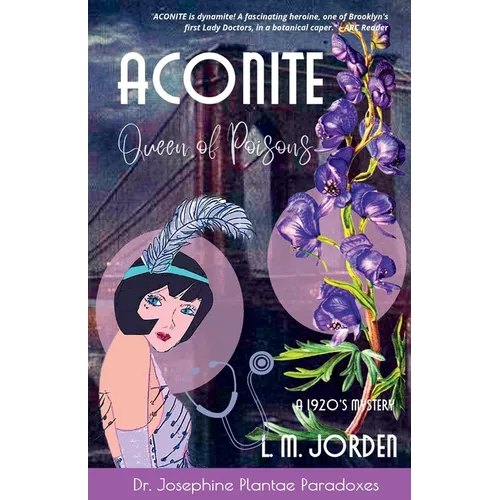 ACONITE Queen of Poisons