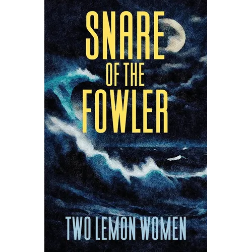 Snare of the Fowler