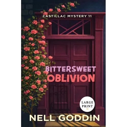Bittersweet Oblivion Large Print