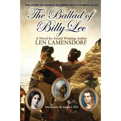 The Ballad of Billy Lee: George Washington's Favorite Slave