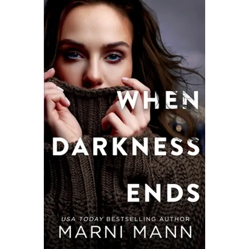 When Darkness Ends