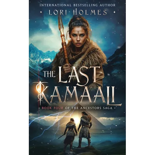 The Last Kamaali: Book 4 of The Ancestors Saga, A Fantasy Fiction Series