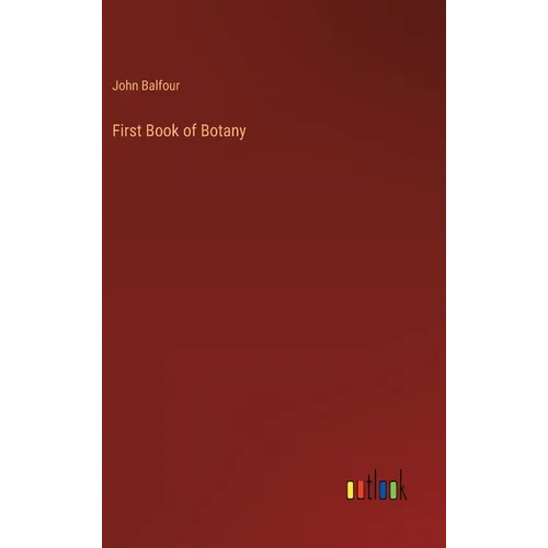 First Book of Botany