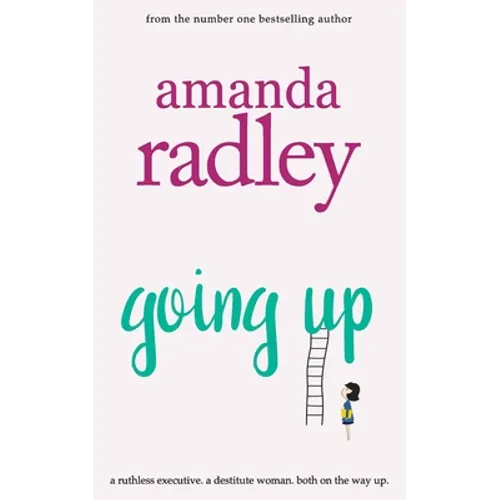 Going Up: Hilarious and heartwarming romcom that is a perfect summer read