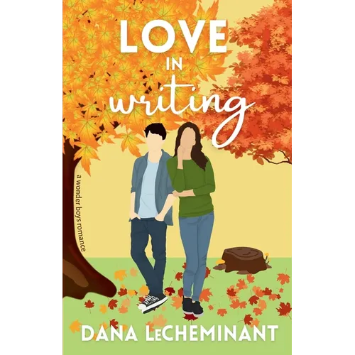 Love in Writing: A Sweet Romantic Comedy