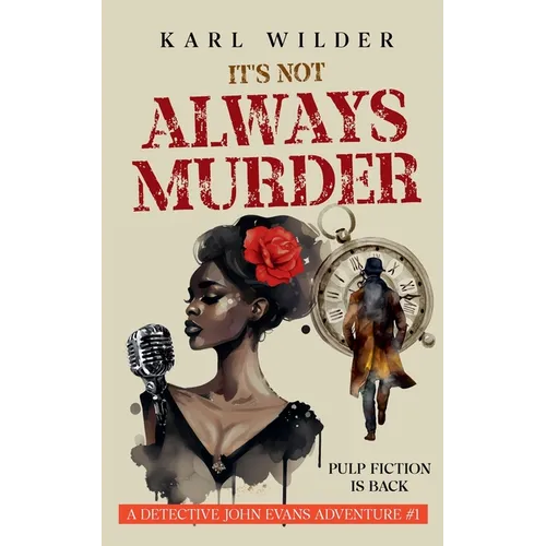 It's not Always Murder