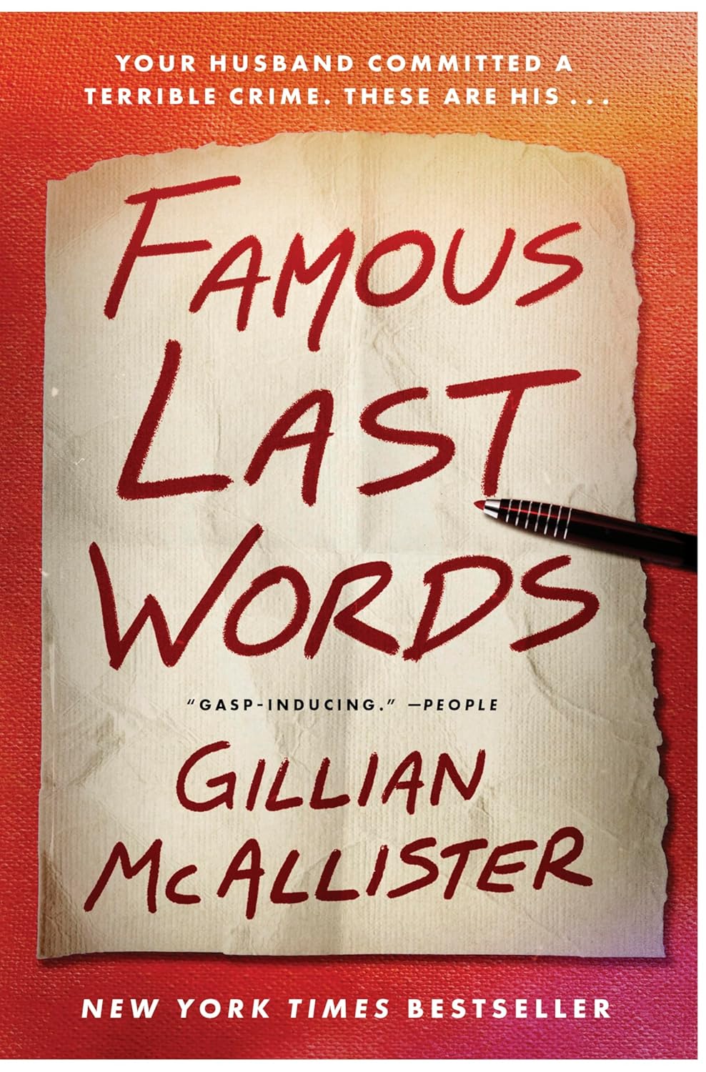 Book cover of 'Famous Last Words' by Gillian McAllister with a pen on a red background