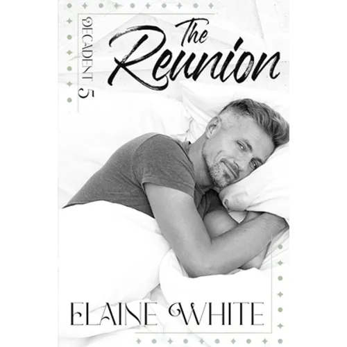 Decadent: The Reunion