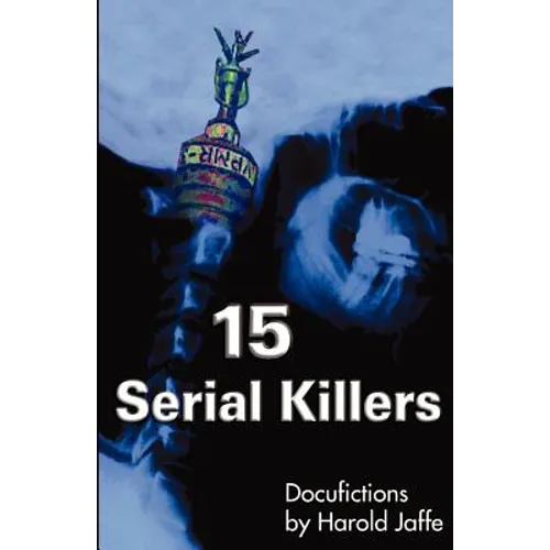 15 Serial Killers: Docufictions