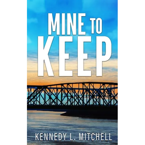 Mine to Keep Special Edition Paperback