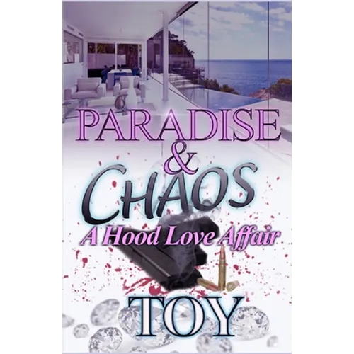 Paradise & Chaos