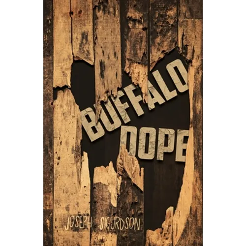 Buffalo Dope