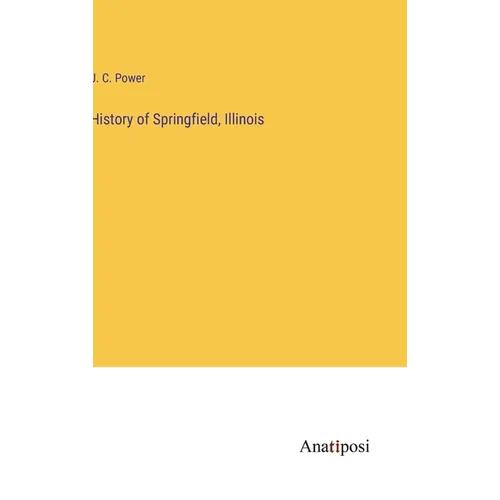History of Springfield, Illinois