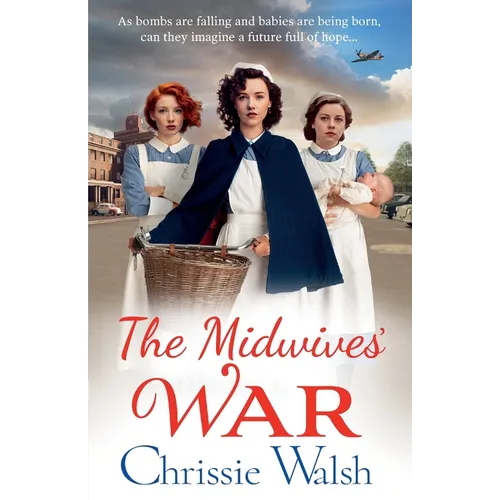 The Midwives' War