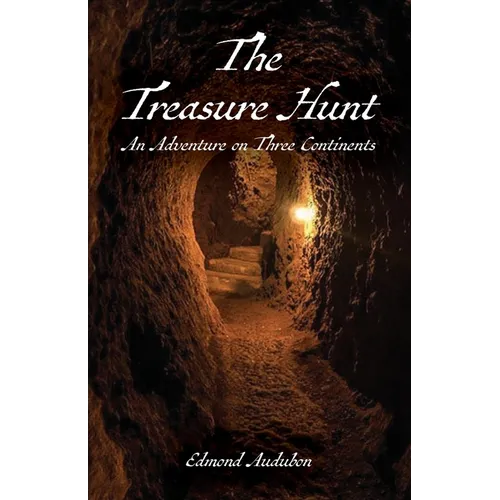 The Treasure Hunt: An Adventure on Three Continents