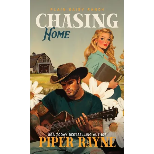 Chasing Home (Hardcover): The Owens (Plain Daisy Ranch Book 6)