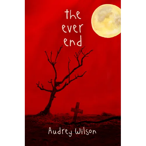 The Ever End