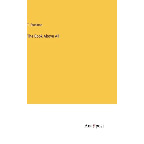 The Book Above All