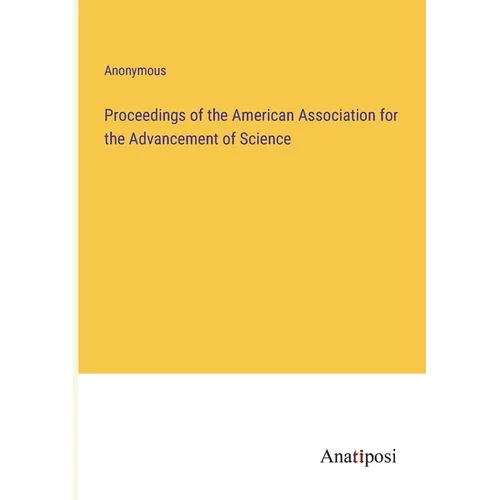 Proceedings of the American Association for the Advancement of Science