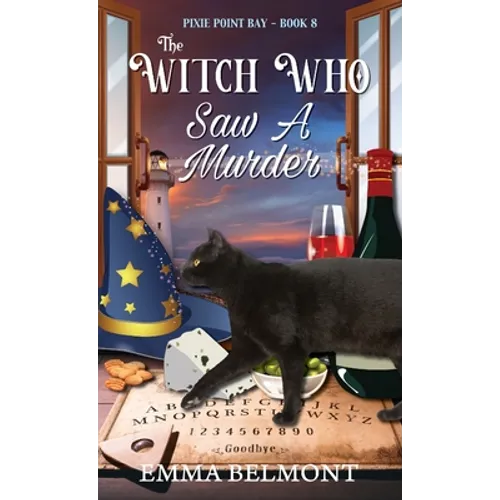 The Witch Who Saw A Murder (Pixie Point Bay Book 8): A Cozy Witch Mystery