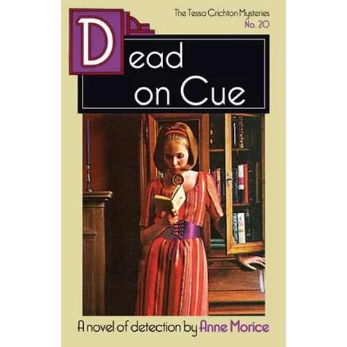 Dead on Cue: A Tessa Crichton Mystery
