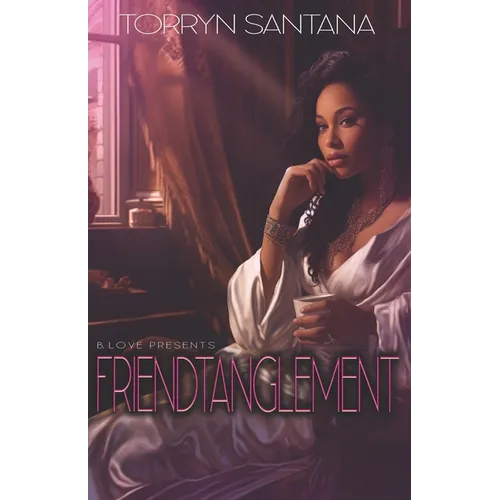 Friendtanglement