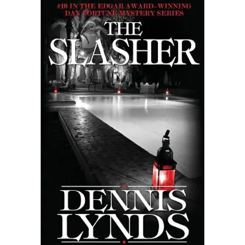 The Slasher: #10 in the Edgar Award-winning Dan Fortune mystery series