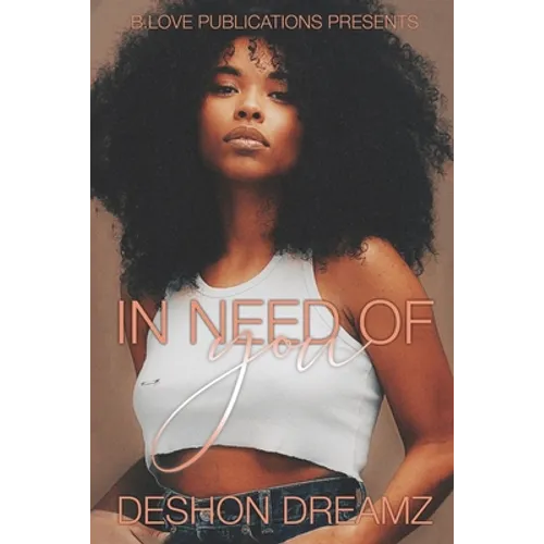 In Need Of You