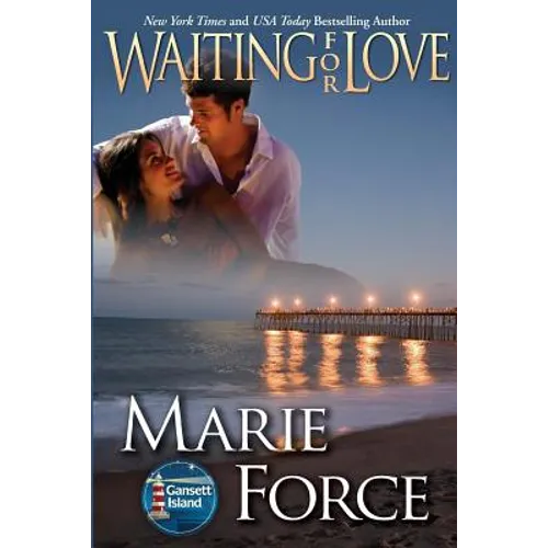 Waiting for Love (Gansett Island Series, Book 8)