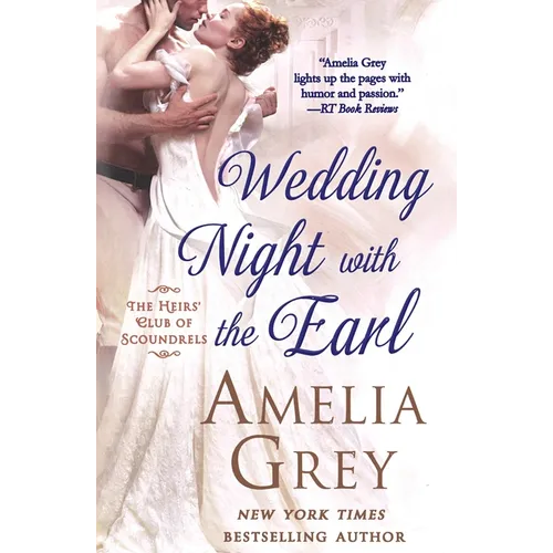 Wedding Night with the Earl: The Heirs' Club of Scoundrels