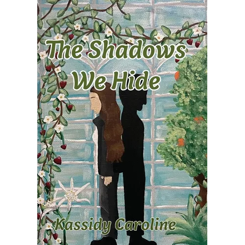 The Shadows We Hide