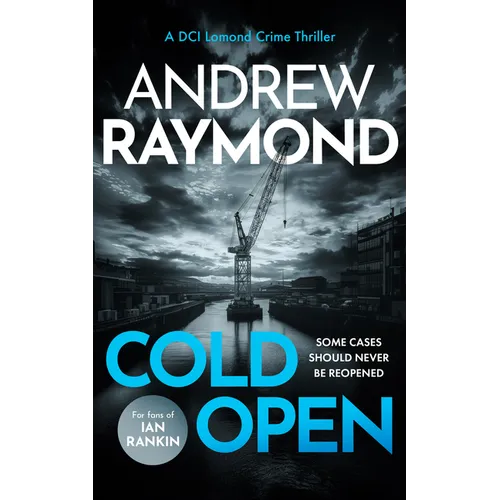 Cold Open: A Scottish Crime Thriller