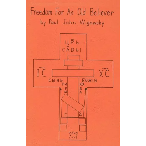 Freedom for an Old Believer