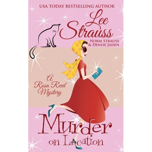 Murder on Location: a 1950s cozy historical mystery