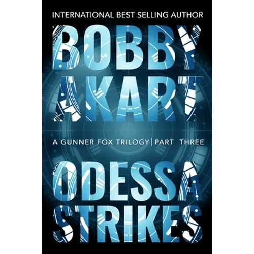 Odessa Strikes: A Bioterrorism Thriller