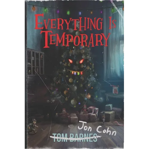 Everything Is Temporary