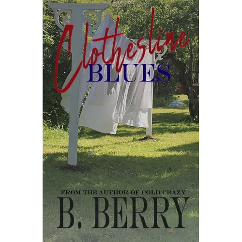 Clothesline Blues