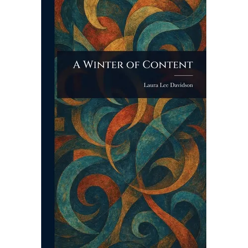 A Winter of Content