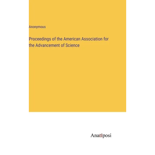 Proceedings of the American Association for the Advancement of Science
