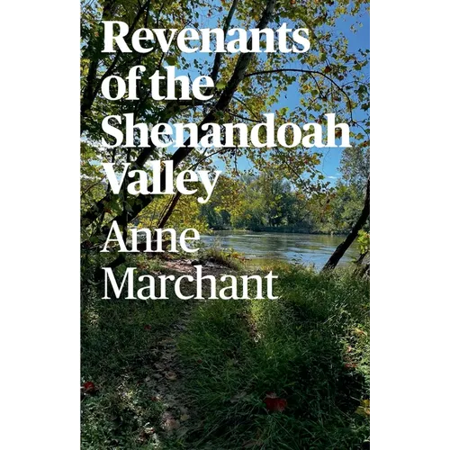 Revenants of the Shenandoah Valley