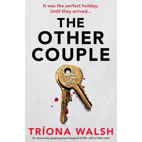 The Other Couple: An absolutely gripping psychological thriller with a killer twist