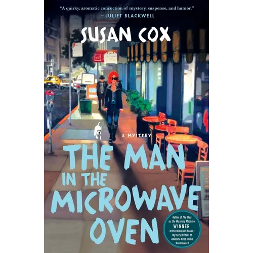 The Man in the Microwave Oven: A Mystery