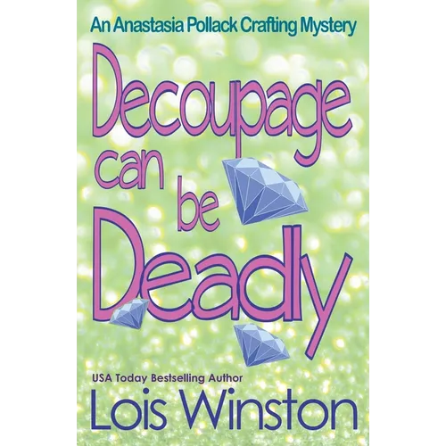 Decoupage Can Be Deadly