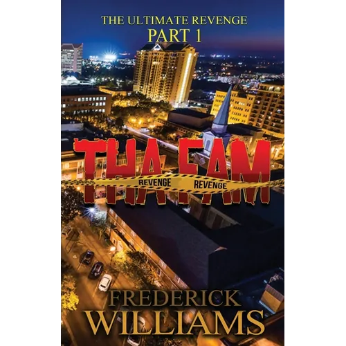 Tha Fam: The Revenge