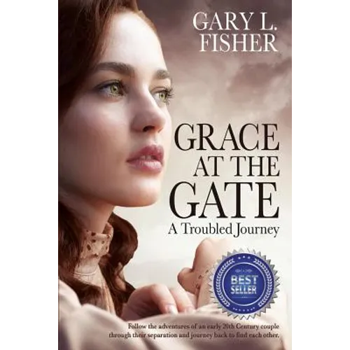 Grace at the Gate: A troubled journey