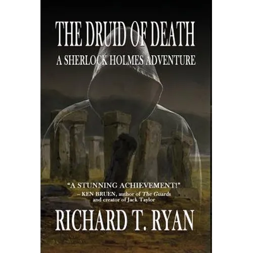 The Druid of Death - A Sherlock Holmes Adventure
